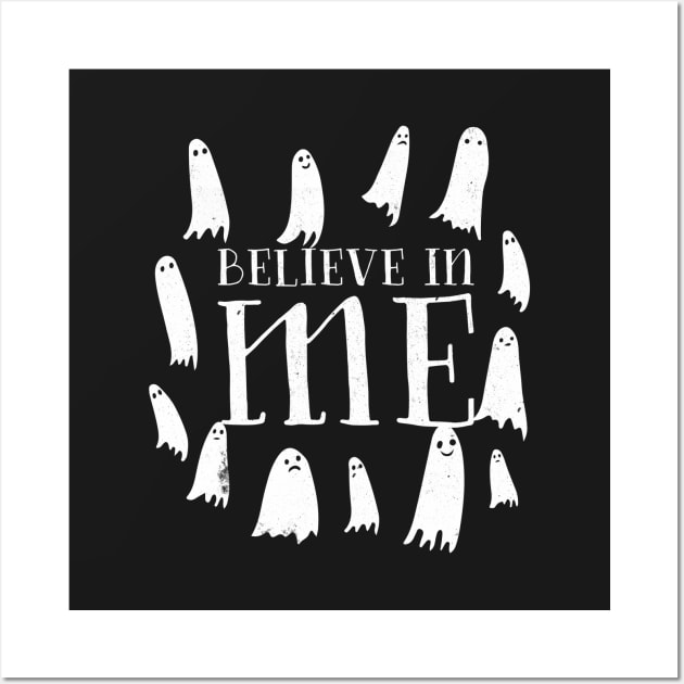 Believe in Me Wall Art by wnchstrbrothers